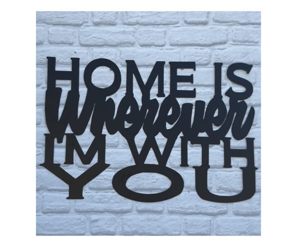 Home Is With You Plaque