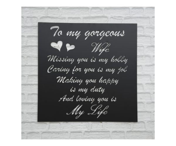 To My Gorgeous Wife Plaque